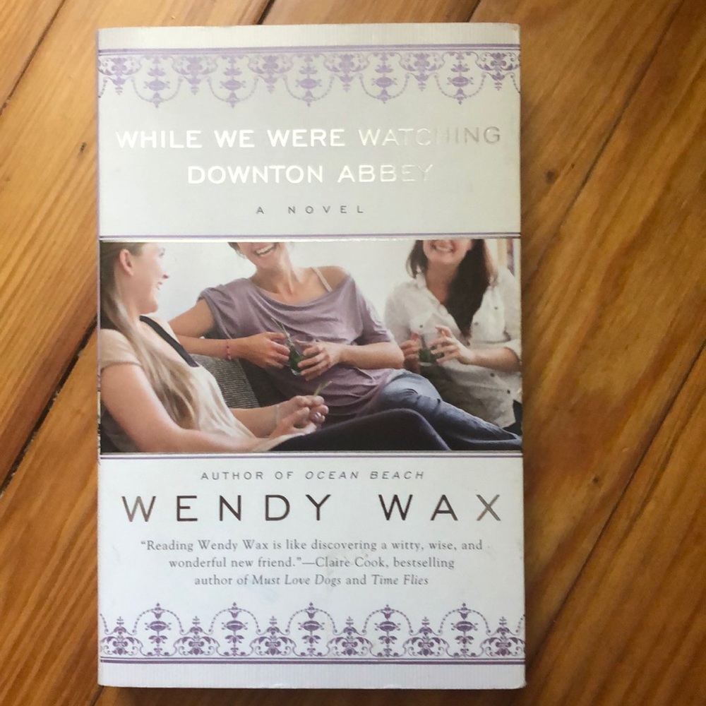 “While we were watching downtown abbey”